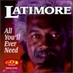 All You&#039;ll Ever Need by Latimore
