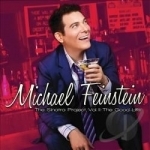 Sinatra Project, Vol. 2: The Good Life by Michael Feinstein