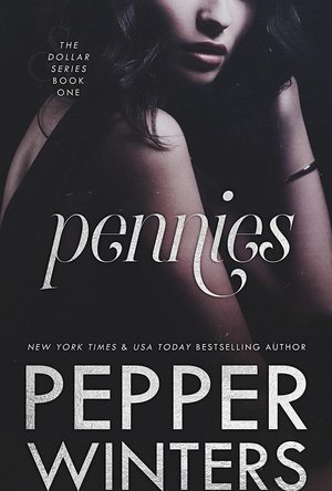 Pennies (Dollar book 1)