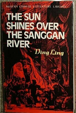 The Sun Shines Over the Sanggan River