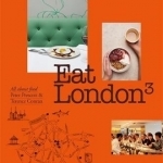 Eat London: All About Food
