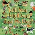 Will You Help Doug Find His Dog?: 2017