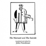 The Major Plays of Nikolai Erdman: Warrant and Suicide