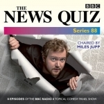 The News Quiz: Eight Episodes of the Topical BBC Radio 4 Panel Game: Series 88