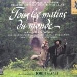 Tous les matins du monde Soundtrack by Rolf Lislevand / Jordi Savall