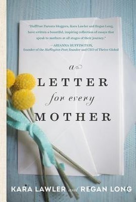 A Letter for Every Mother