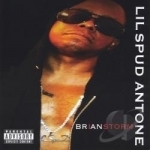 Brianstorm by Lil&#039; Spud Antone
