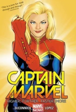 Captain Marvel, Volume 1: Higher, Further, Faster, More