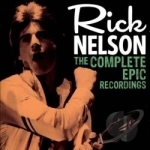 Complete Epic Recordings by Rick Nelson