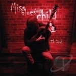 Miss Blues&#039; Child by Eli Cook