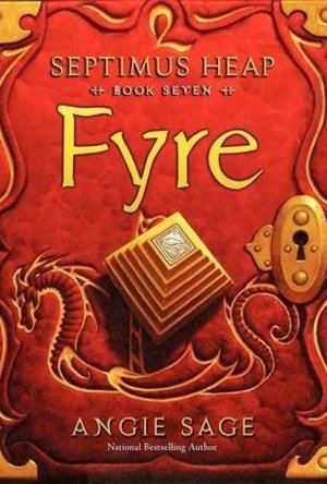 Fyre (Septimus Heap #7) 