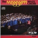 Mississippi Mass Choir by The Mississippi Mass Choir