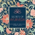 Secrets of Ayurveda