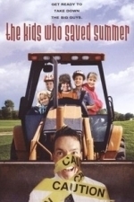 The Kids Who Saved Summer (2004)
