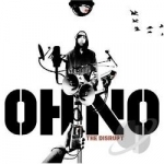 Disrupt by Oh No