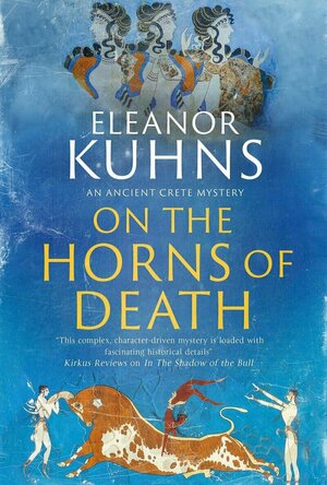 On the Horns of Death (Ancient Crete Mystery #2)