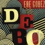 Ere Gobez by Debo Band