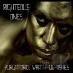 Purgatorio: Wrathful Ashes by Righteous Ones