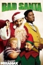 Bad Santa (2003)