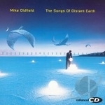 Songs of Distant Earth by Mike Oldfield