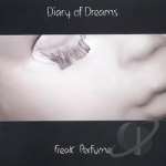Freak Perfume by Diary Of Dreams