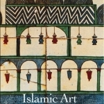 Islamic Art and Architecture