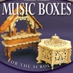 Custom Wooden Music Boxes for the Scroll Saw: The Berry Basket Collection