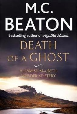 Death of a Ghost (Hamish Macbeth, #32)