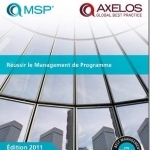 Raussir le Management de Programme: [French Print Version of Managing Successful Programmes]: 2011