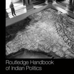 Routledge Handbook of Indian Politics