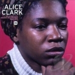 Complete Studio Recordings 1968-1972 by Alice Clark