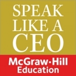Speak Like a CEO (McGraw Hill)