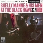 At the Blackhawk, Vol. 4 by Shelly Manne &amp; His Men