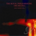 Love Songs, Vol. 2 by The Royal Philharmonic Orchestra