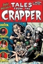 Tales From the Crapper (2004)