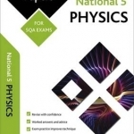 National 5 Physics: Practice Papers for SQA Exams