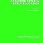 Cognitive Style in Early Education