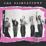 Flirtations by The Flirtations