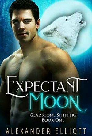 Expectant Moon (Gladstone Shifters #1)