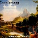 Ancient Dreams by Candlemass