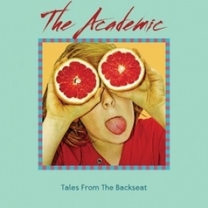 Tales From The Backseat  by The Academic 
