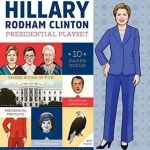 Hillary Rodham Clinton Presidential Playset