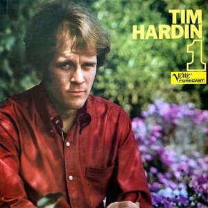 Tim Hardin 1 by Tim Hardin