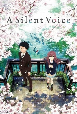 A Silent Voice ( 2016)