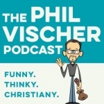 The Phil Vischer Podcast