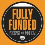 Fully Funded Podcast