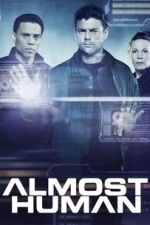 Almost Human  - Season 1