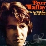 Fur Das Madchen, Das Ich Liebe by Peter Maffay