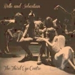 Third Eye Centre by Belle &amp; Sebastian