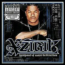 Weapons of Mass Destruction by Xzibit